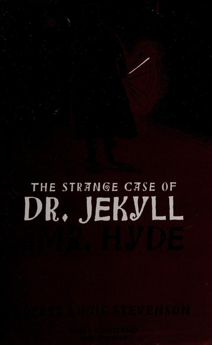 The Strange Case of Dr. Jekyll and Mr. Hyde