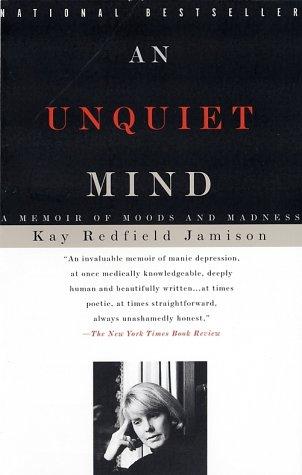 An Unquiet Mind