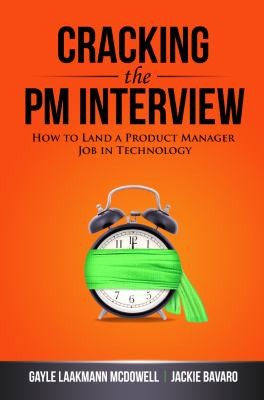 Cracking the PM Interview: How to Land a Product Manager Job in Technology