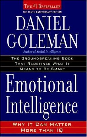 Emotional Intelligence: Why It Can Matter More Than IQ